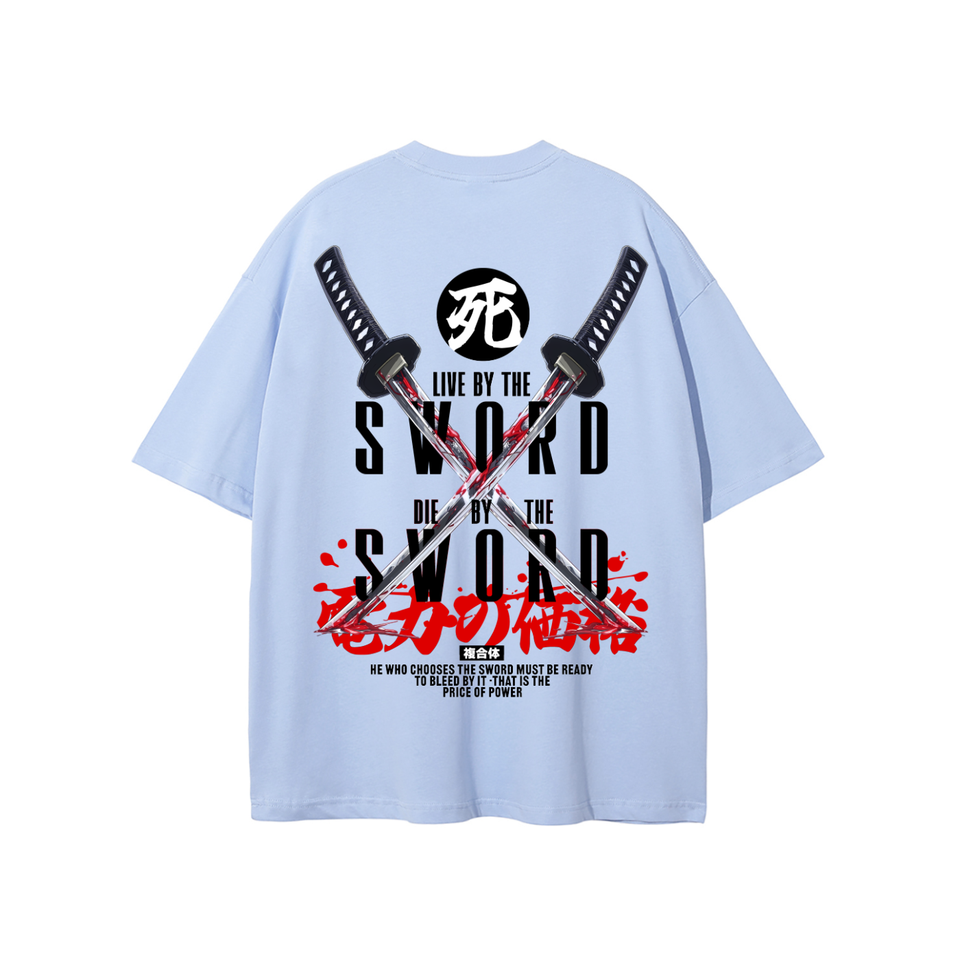 'BY THE SWORD' T-Shirt